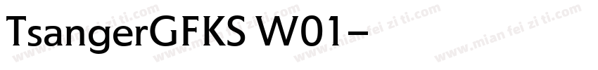 TsangerGFKS W01字体转换